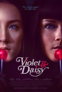 Violet & Daisy - Poster / Capa / Cartaz - Oficial 1