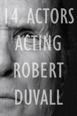 14 Actors Acting - Robert Duvall (14 Actors Acting - Robert Duvall)
