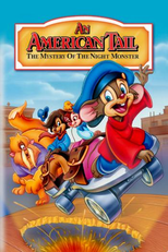 Fievel e o Novo Mundo 4: O Mistério do Monstro da Noite (An American Tail: The Mistery of the Night Monster)