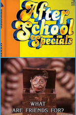 What Are Friends For? (ABC Weekend Specials: What Are Friends For?)