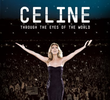 Celine: Through the Eyes of the World