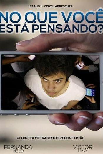 Poster de Curta No Que Você Está Pensando? (2014)