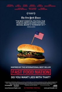 Nação Fast Food: Uma Rede de Corrupção - Poster / Capa / Cartaz - Oficial 1