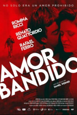 Amor Bandido (Amor Bandido)