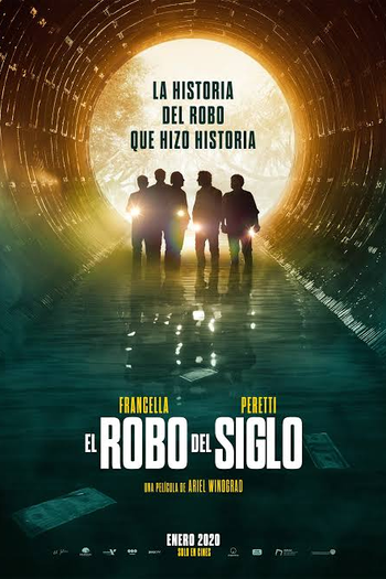  de Filme O Roubo do Século (2020)