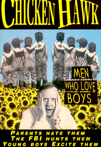 Chicken Hawk: Men Who Love Boys (Chicken Hawk: Men Who Love Boys)