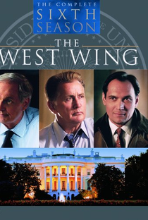 West Wing: Nos Bastidores do Poder (6ª Temporada) - Poster / Capa / Cartaz - Oficial 1