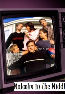 Malcolm in the Middle TV Show Documentary (Malcolm in the Middle TV Show Documentary)