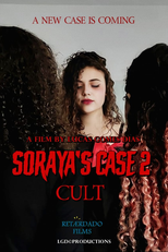 Soraya's Case 2: Cult (Soraya's Case 2: Cult)