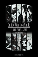 Final Fantasy VII: On the Way to a Smile - Episode: Denzel (On the Way to a Smile)