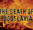 A Morte da Yugoslavia