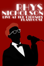 Rhys Nicholson: Live at the Eternity Playhouse (Rhys Nicholson: Live at the Eternity Playhouse)