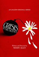 Crise em Seis Cenas (Crisis in Six Scenes (Season 1))