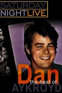 Saturday Night Live: The Best of Dan Aykroyd - Poster / Capa / Cartaz - Oficial 1