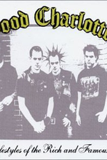 Good Charlotte: Lifestyles of the Rich and Famous (Good Charlotte: Lifestyles of the Rich and Famous)