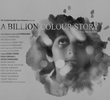 A Billion Colour Story