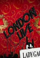 Lady GaGa Special Live London (Lady GaGa Special Live London)