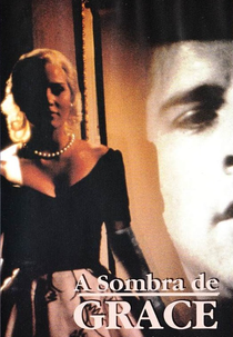 A Sombra de Grace (Inevitable Grace)