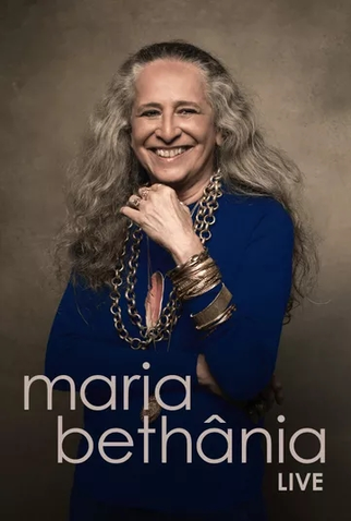 Poster 1 de Filme Maria Bethânia - Live (2021)