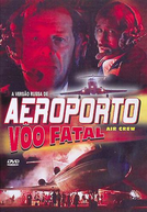 Aeroporto: Vôo Fatal