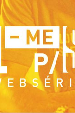 Leve-me Pra Sair: Websérie (Leve-me Pra Sair: Websérie)