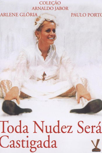  de Filme Toda Nudez Será Castigada (1973)