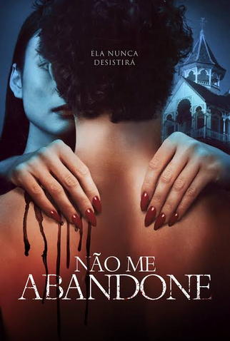 Poster 2 de Filme Não Me Abandone (2022)