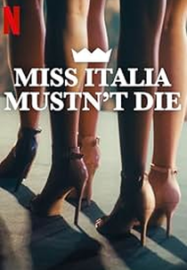 Miss Itália Não Pode Morrer (Miss Italia non deve morire)