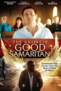 The Unlikely Good Samaritan - Poster / Capa / Cartaz - Oficial 1