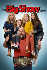 The Big Show Show (The Big Show Show)