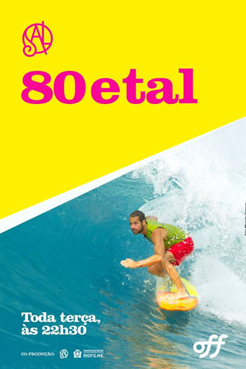 Poster de Série 80 e Tal (2016)