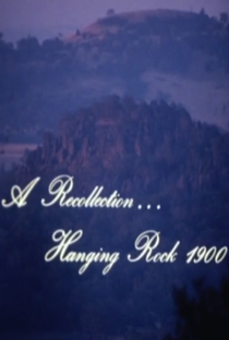 A Recollection… Hanging Rock 1900 - Poster / Capa / Cartaz - Oficial 1