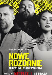 Ritmo + Flow: Polônia (1ª Temporada) (Nowe Rozdanie: Rhythm + Flow Polska (Sezon 1))