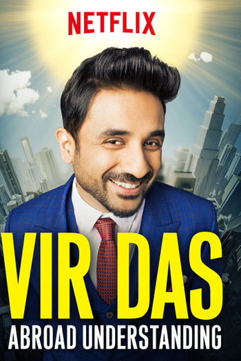 Poster de Filme Vir Das - Abroad Understanding (2017)