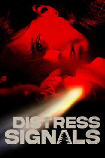 Poster de Filme Distress Signals (2022)