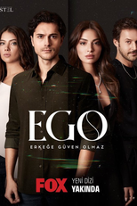 Não Confie Nos Homens (EGO - Erkege Güven Olmaz)