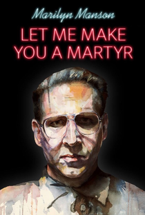 Let Me Make You a Martyr - Poster / Capa / Cartaz - Oficial 1