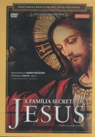 A Família Secreta de Jesus 2 (The Secret Family of Jesus)