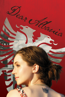 Dear Albania - Poster / Capa / Cartaz - Oficial 1