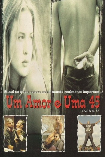  de Filme Um Amor e Uma 45 (1994)