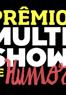 Prêmio Multishow de Humor (6ª temporada) (Prêmio Multishow de Humor (6ª temporada))
