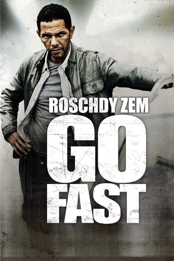  de Filme Go Fast - No Coração do Tráfico (2008)