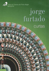 Jorge Furtado: Curtas (Jorge Furtado: Curtas)