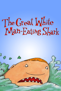 The Great White Man-Eating Shark - Poster / Capa / Cartaz - Oficial 1