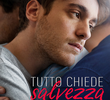Tutto chiede salvezza