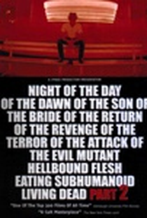 Night of the Day of the Dawn of the Son of the Bride of the Return of the Terror - Poster / Capa / Cartaz - Oficial 3