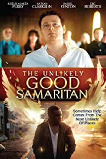 Poster de Filme The Unlikely Good Samaritan (2019)