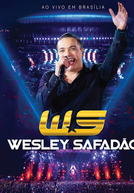 Wesley Safadão - Ao Vivo em Brasília (Wesley Safadão - Ao Vivo em Brasília)