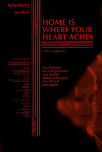 Home Is Where Your Heart Aches - Poster / Capa / Cartaz - Oficial 1
