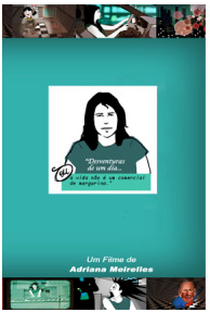 Desventuras de um Dia ou A Vida Não é um Comercial de Margarina - Poster / Capa / Cartaz - Oficial 1